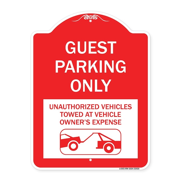 Signmission Guest Parking Unauthorized Vehicles Towed Owner Expense W/ Graphic Alum, 24" L, 18" H, RW-1824-23928 A-DES-RW-1824-23928 - main